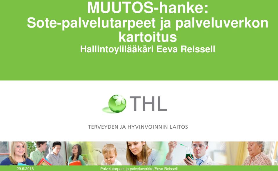 Hallintoylilääkäri Eeva Reissell 29.6.