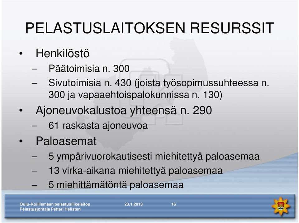 130) Ajoneuvokalustoa yhteensä n.