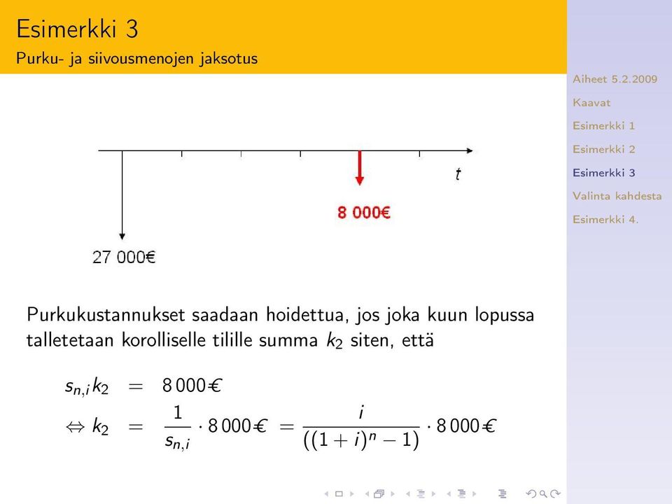 korolliselle tilille summa k 2 siten, että s n,i k 2