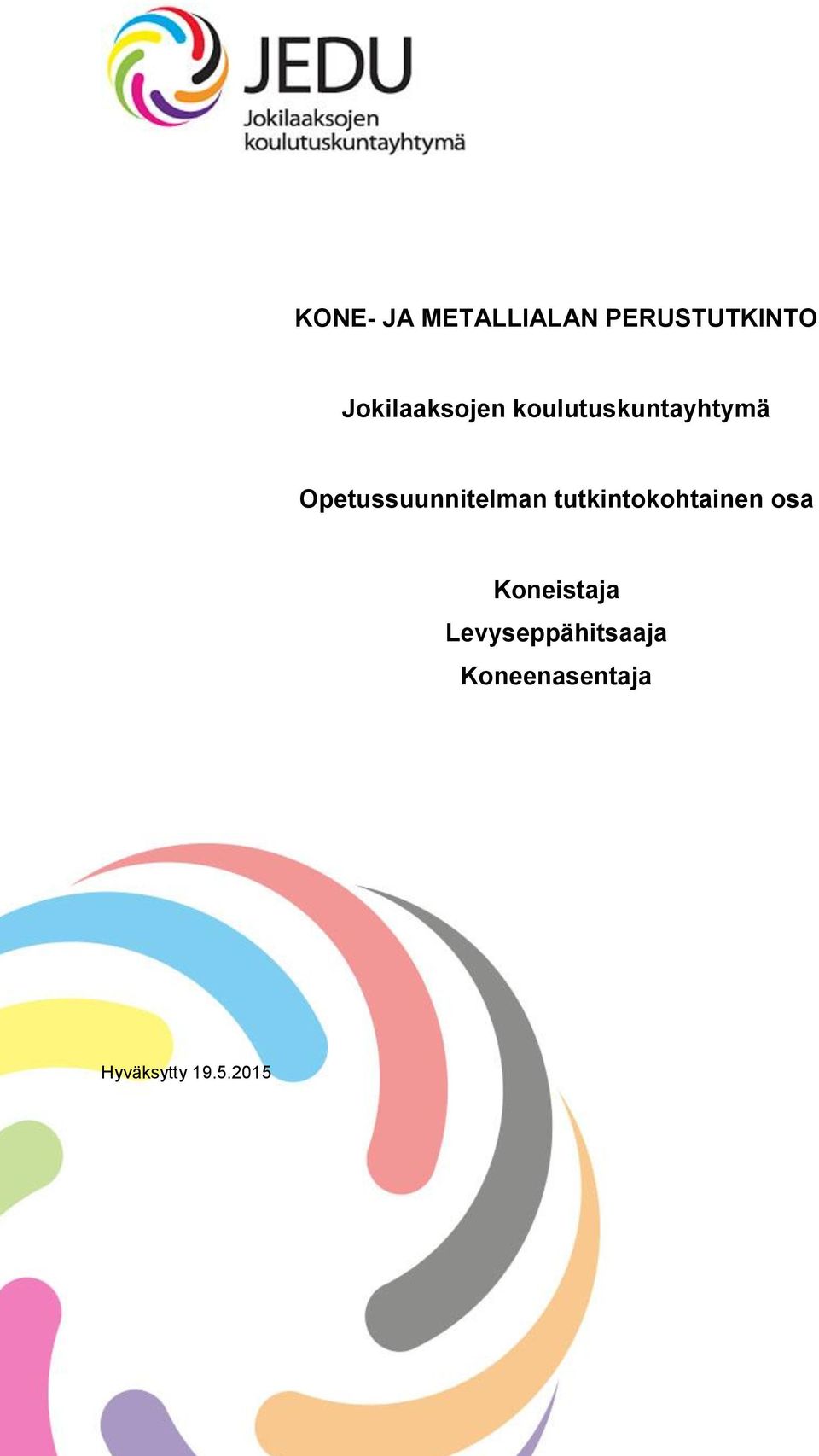 Opetussuunnitelman tutkintokohtainen osa