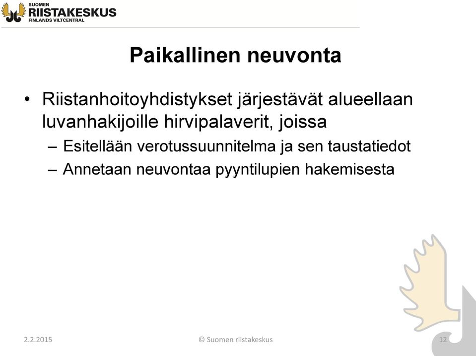 Esitellään verotussuunnitelma ja sen taustatiedot