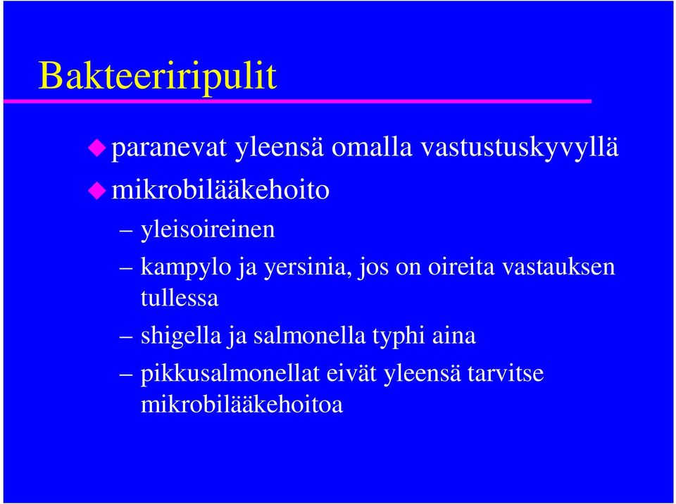 oireita vastauksen tullessa shigella ja salmonella typhi