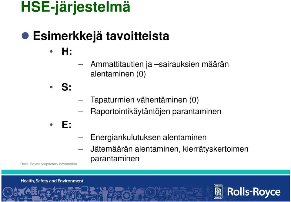 Tapaturmien vähentäminen (0) Raportointikäytäntöjen