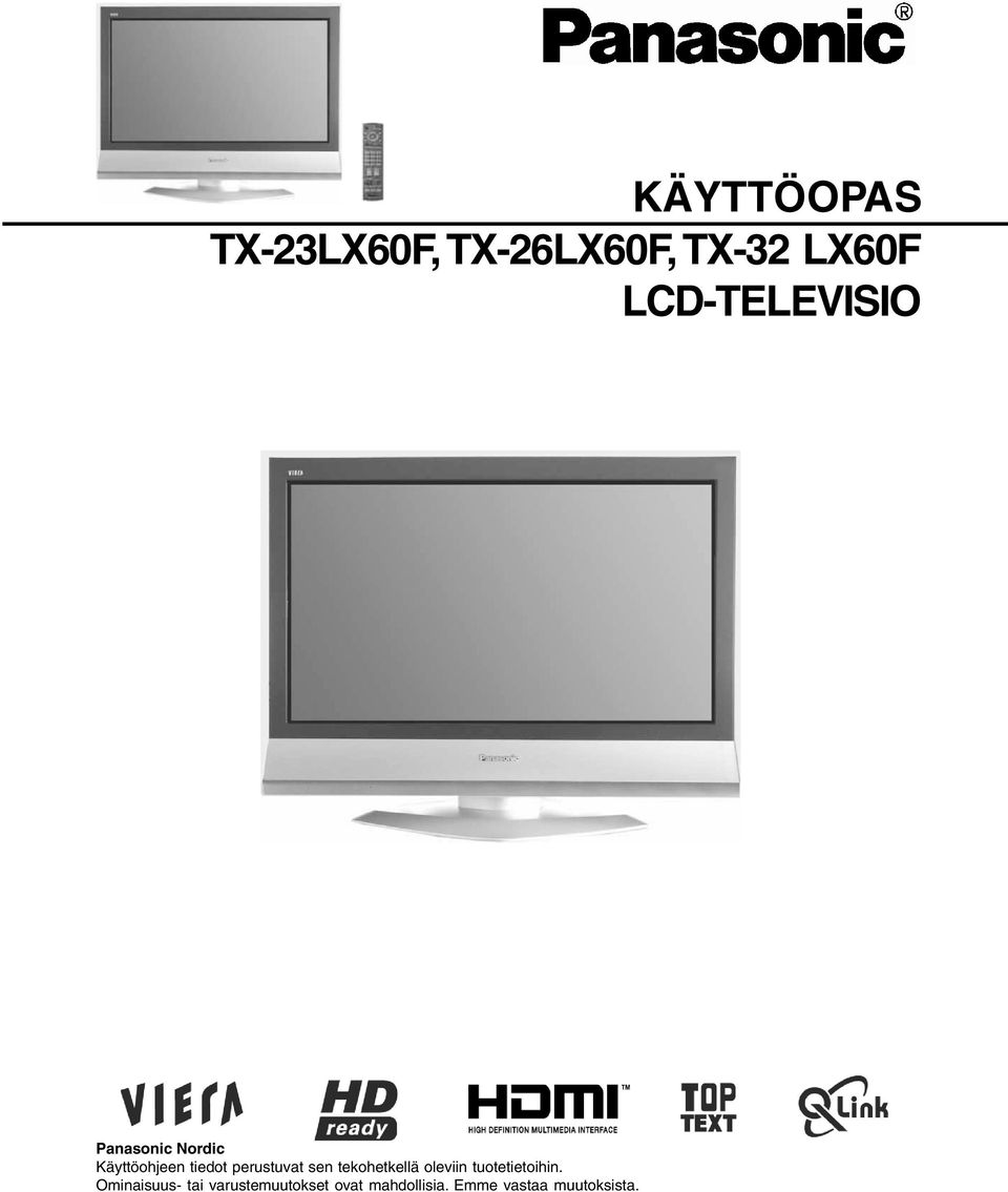 perustuvat sen tekohetkellä oleviin tuotetietoihin.
