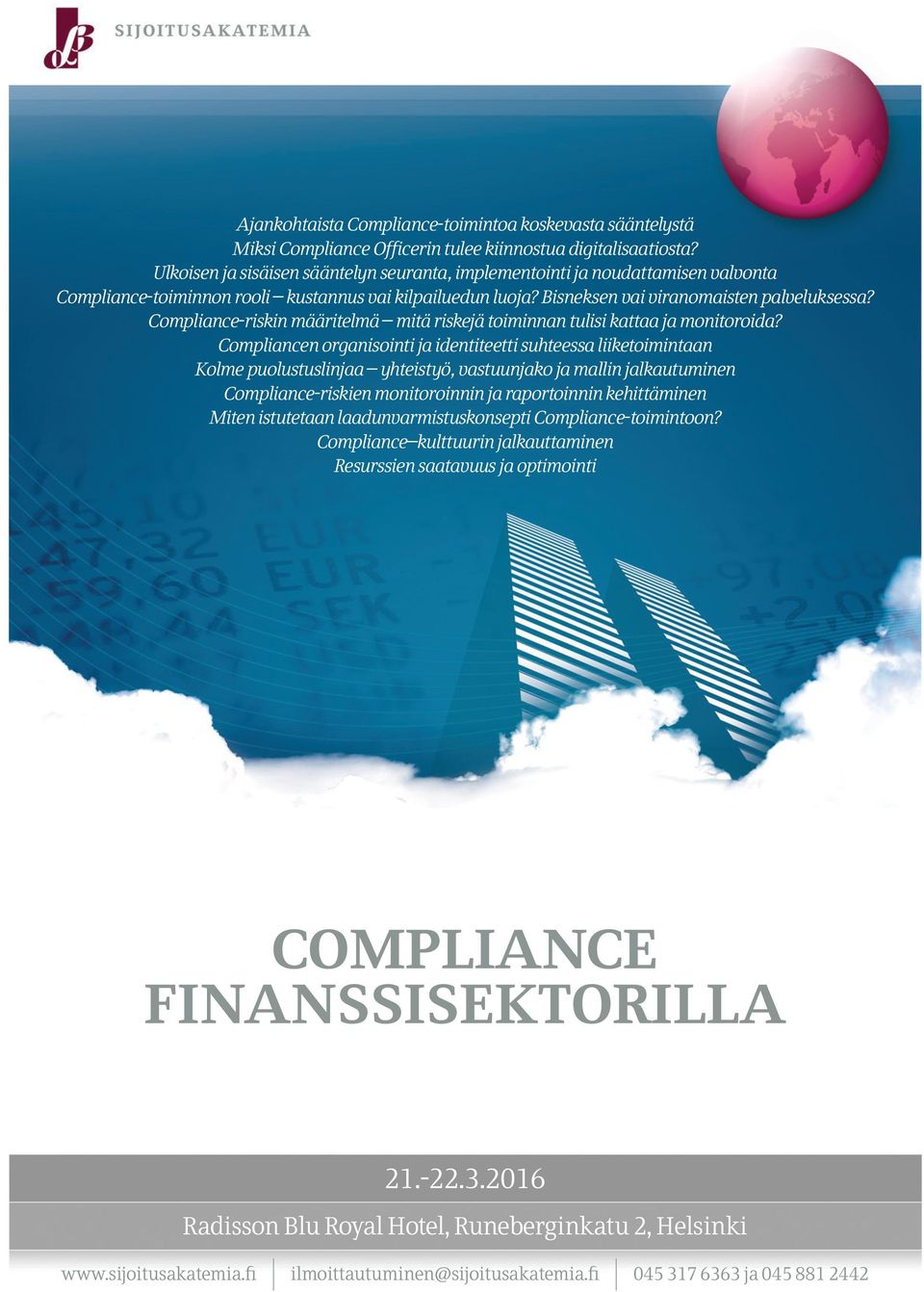 Compliance-riskin määritelmä mitä riskejä toiminnan tulisi kattaa ja monitoroida?