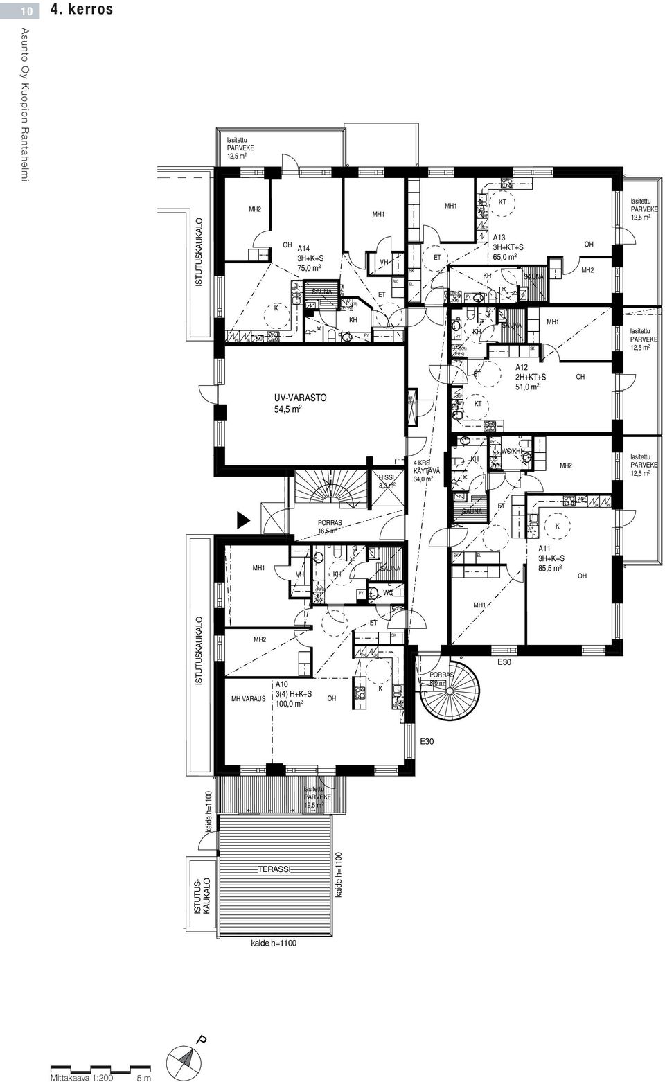 H++S 100,0 m 2 16,5 m 2 J HISSI WC H1 0,5 m 2 4 RS ÄYTÄVÄ 34,0 m 2 8,0 m 2 J T J A13 3H+T+S