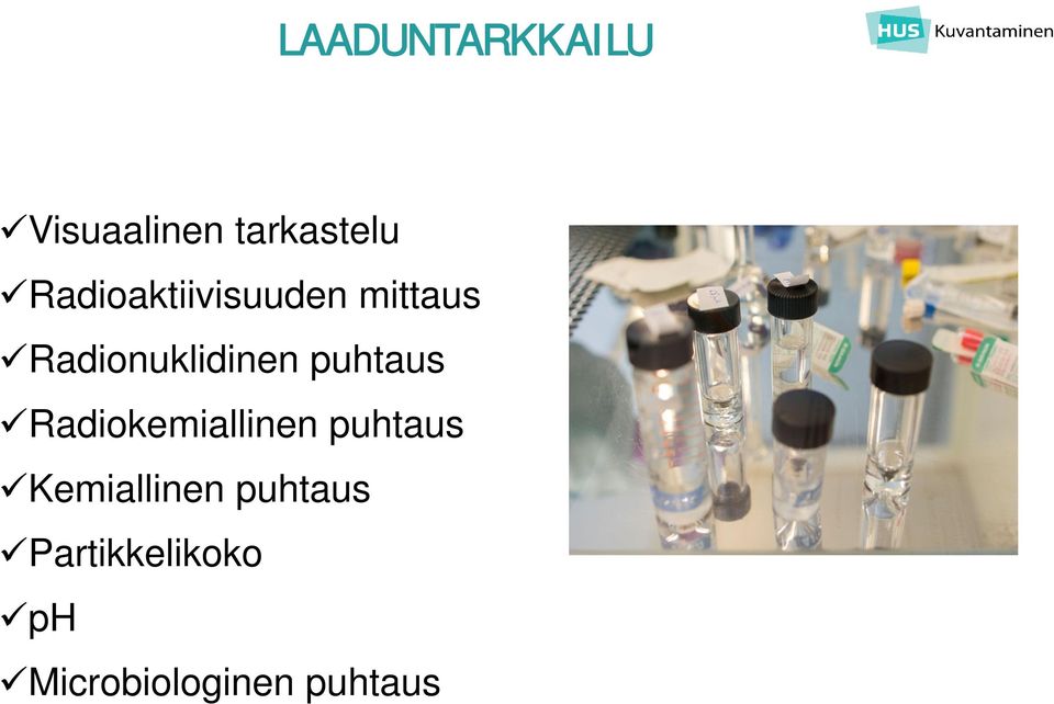 puhtaus Radiokemiallinen puhtaus