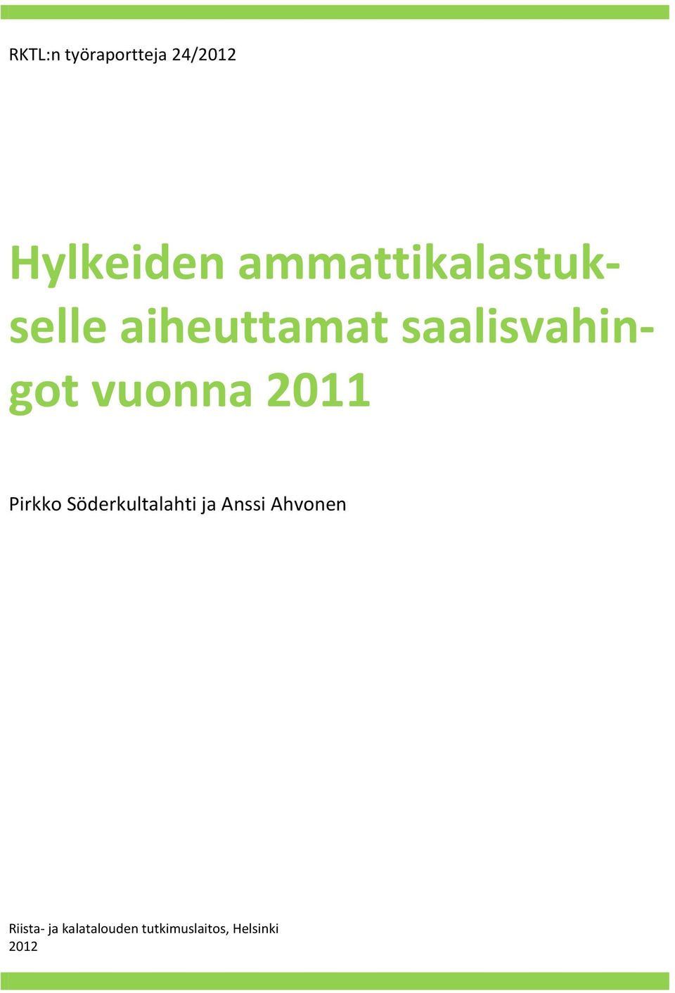 Pirkko Söderkultalahti ja Anssi Ahvonen
