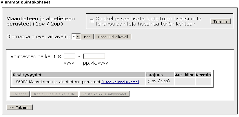 8 Alemmat opintokohteet Jos opintokohde koostuu osista, (esim.