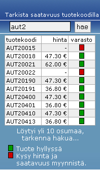 valmistajakoodin ja tuotenumeron - Oikean valmistajakoodin löydät seuraavalla sivuilla olevasta listasta - Sivuillamme esitellyissä tuotteissa on ilmoitettu yleensä aina valmistajakoodi+tuotenumero -