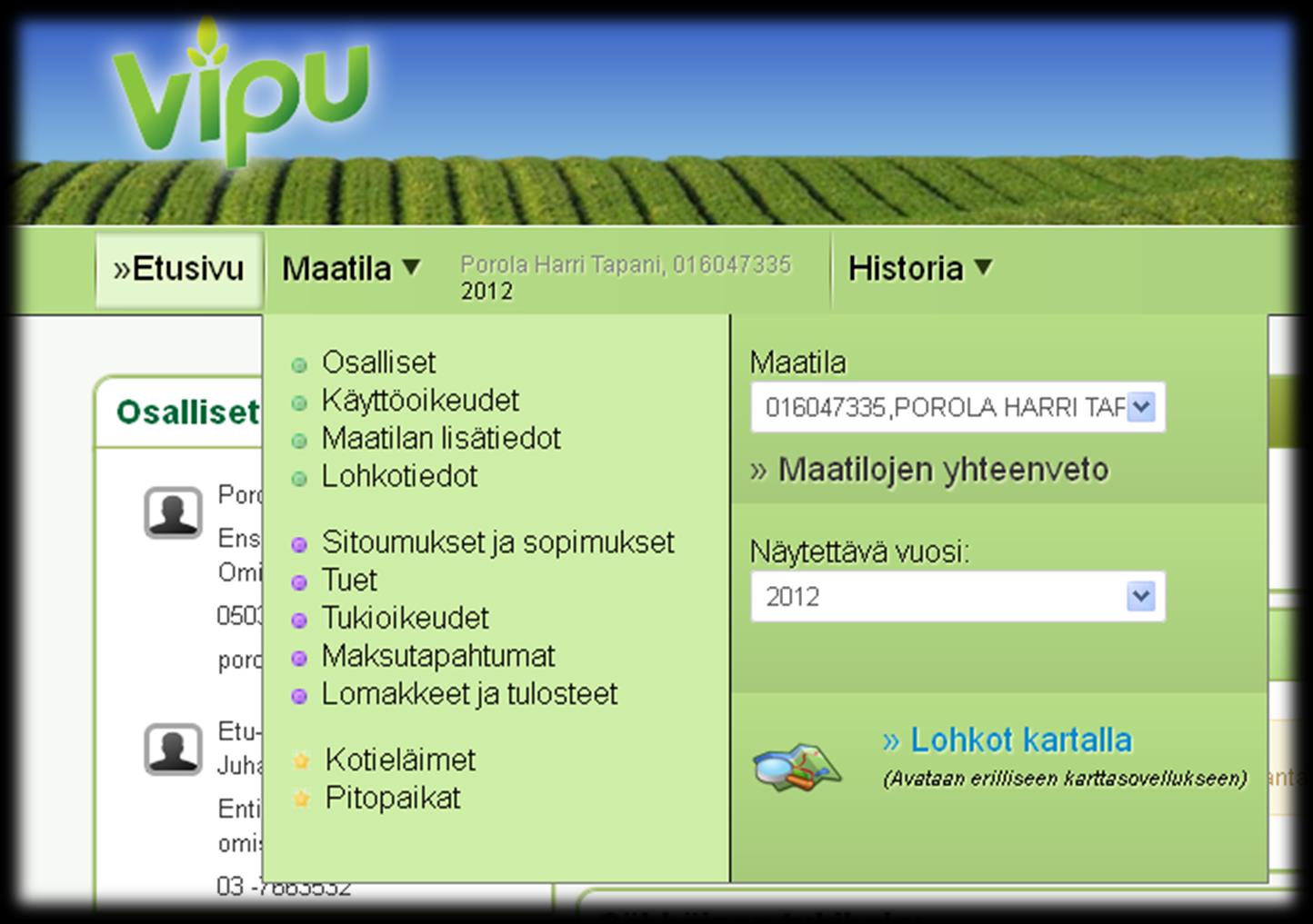 Maatila-valikosta löytyy tilaasi koskevat tiedot!