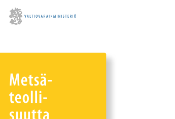 Lisäpanostuksille ei tällä hetkellä tarvetta Raakapuun