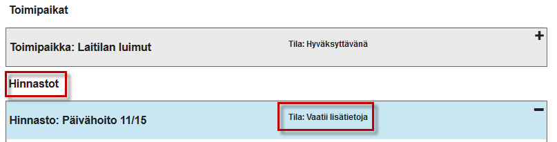 5.1 KUNTA PYYTÄÄ LISÄTIETOJA Mikäli kunnan palvelun järjestämisvastaava havaitsee puutteita hakemuksessa, hakemus palautetaan yritykselle lisätietojen täydentämistä varten.