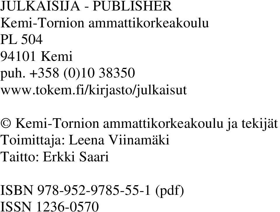 fi/kirjasto/julkaisut Kemi-Tornion ammattikorkeakoulu ja