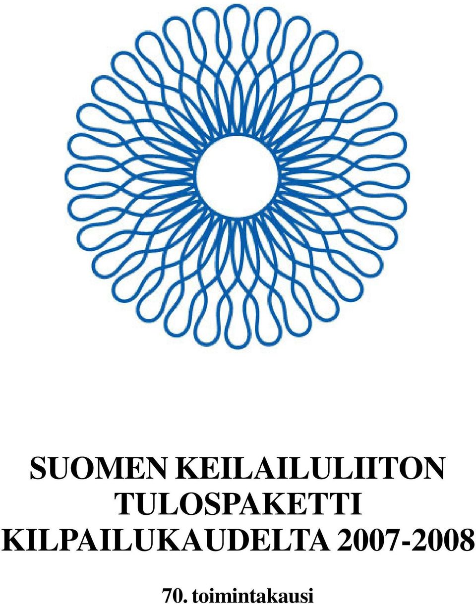 KILPAILUKAUDELTA