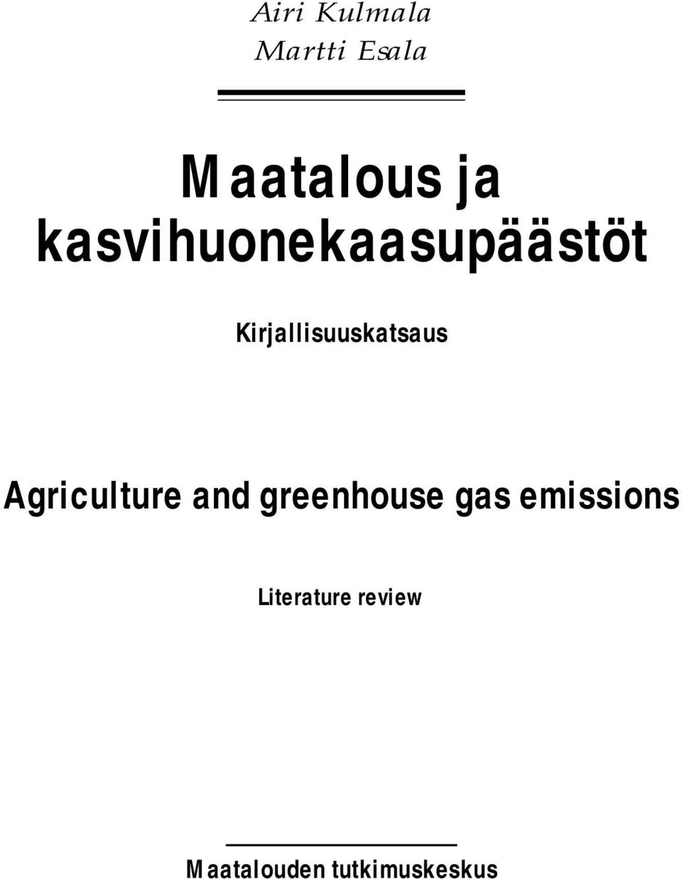 Kirjallisuuskatsaus Agriculture and