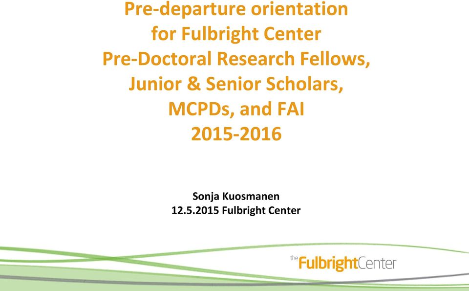 Junior & Senior Scholars, MCPDs, and FAI