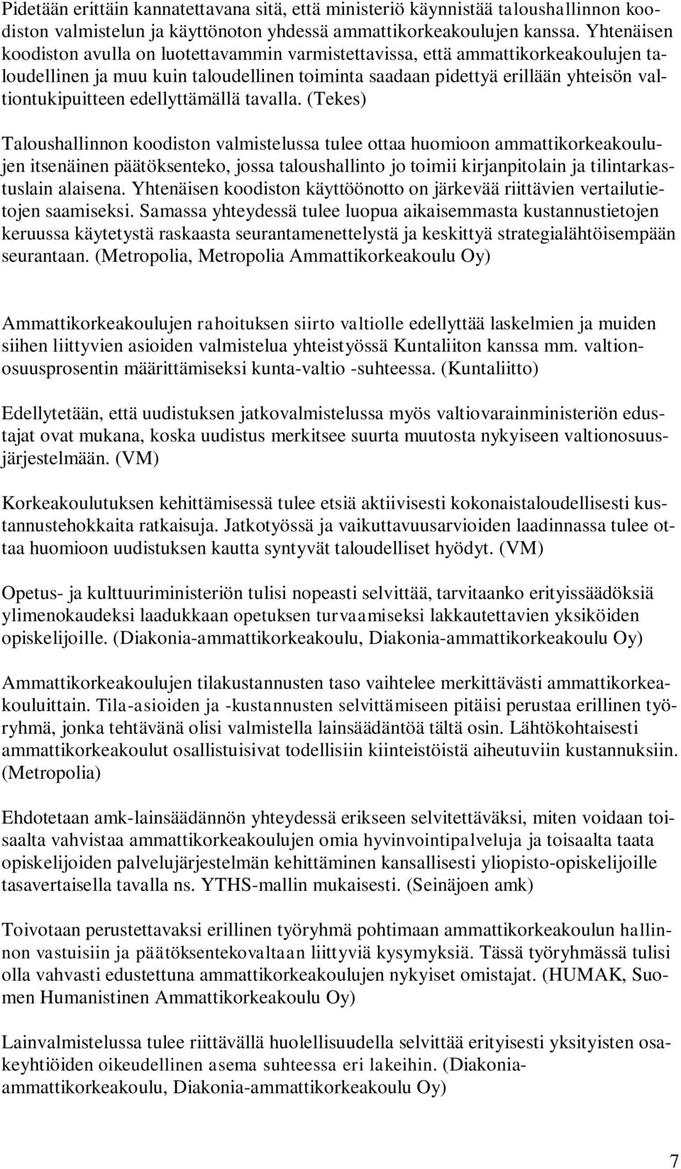 edellyttämällä tavalla.