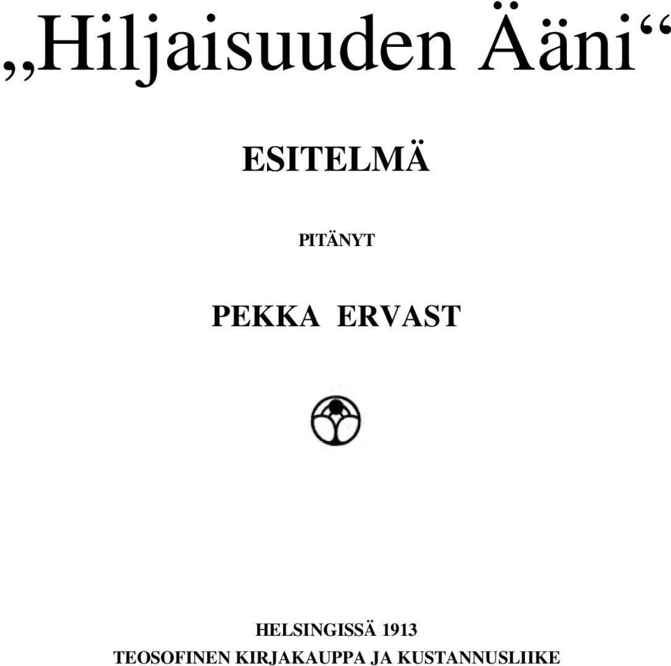 HELSINGISSÄ 1913