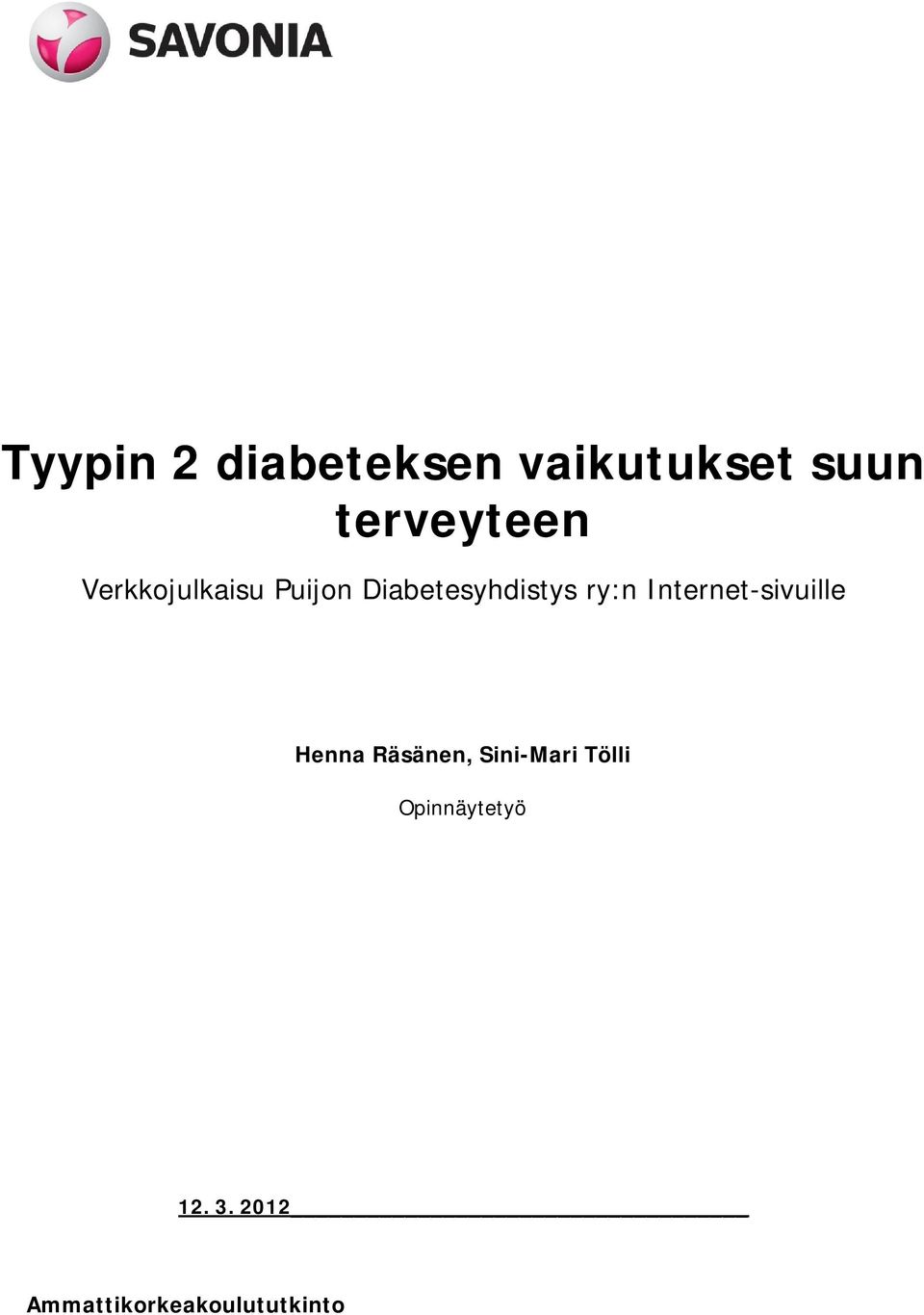 Internet-sivuille Henna Räsänen, Sini-Mari Tölli