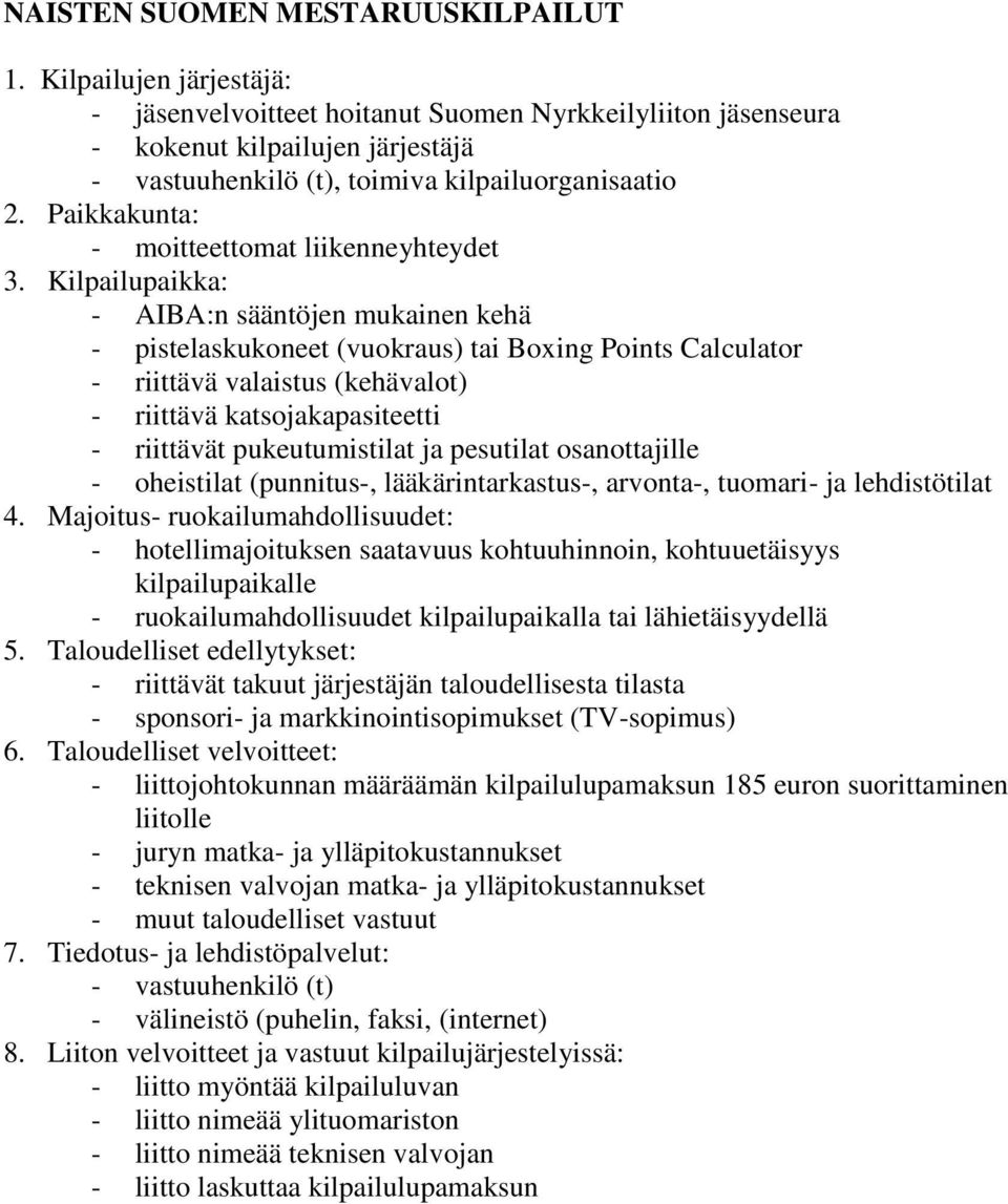 kilpailulupamaksun 185 euron suorittaminen - juryn