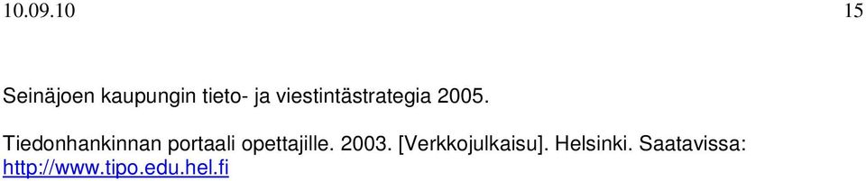 viestintästrategia 2005.