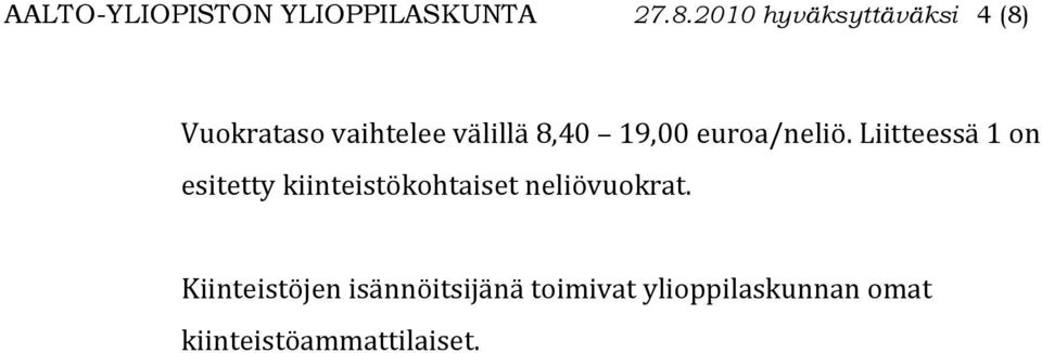 19,00 euroa/neliö.