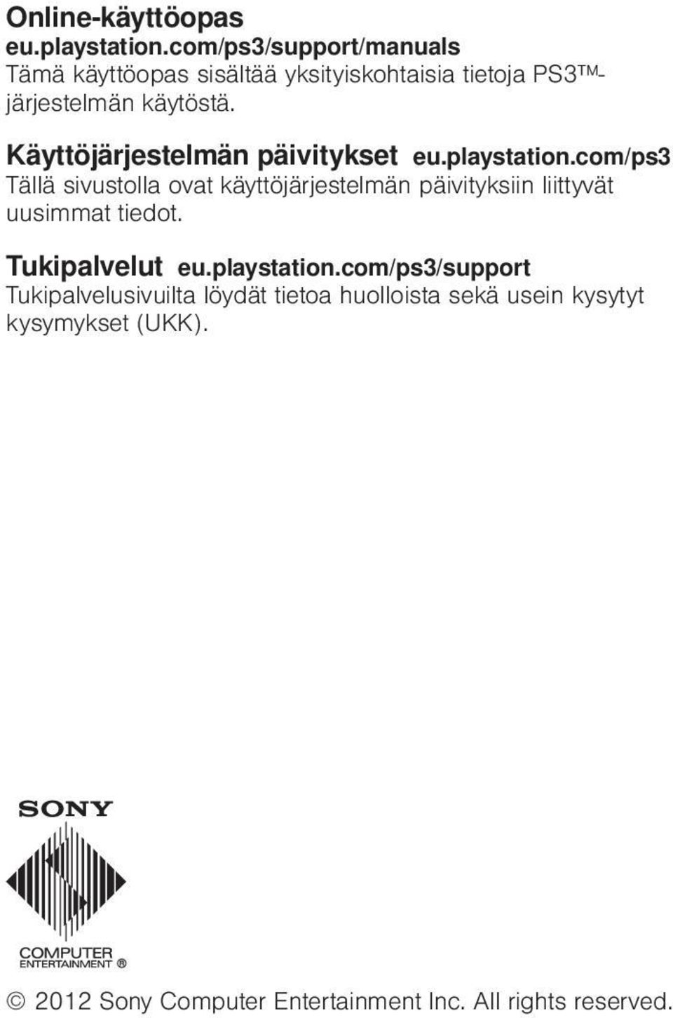 Käyttöjärjestelmän päivitykset eu.playstation.