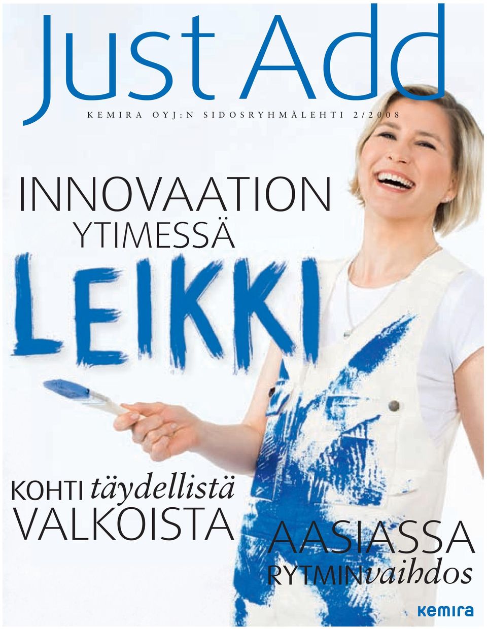 INNOVAATION YTIMESSÄ KOHTI