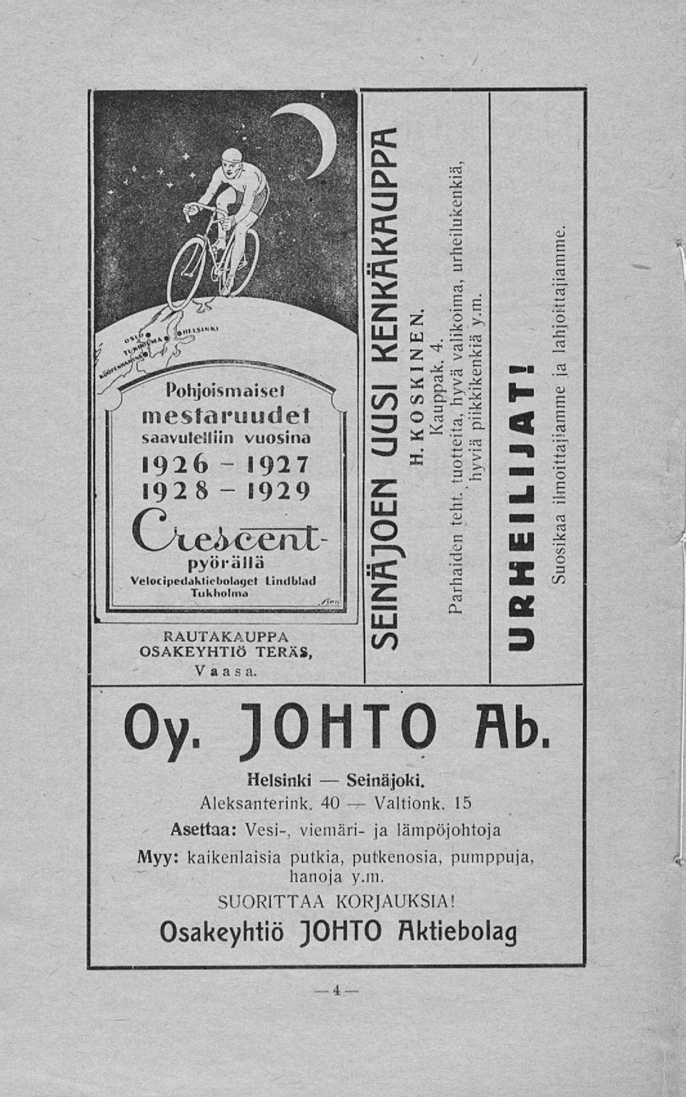 1929 pyörällä Velocipedakliebolaget Lindblad Tukholma,/J-n k. RAUTAKAUPPA OSAKEYHTIÖ TERÄS, Vaasa. Oy. Helsinki Seinäjoki. Aieksanterink.