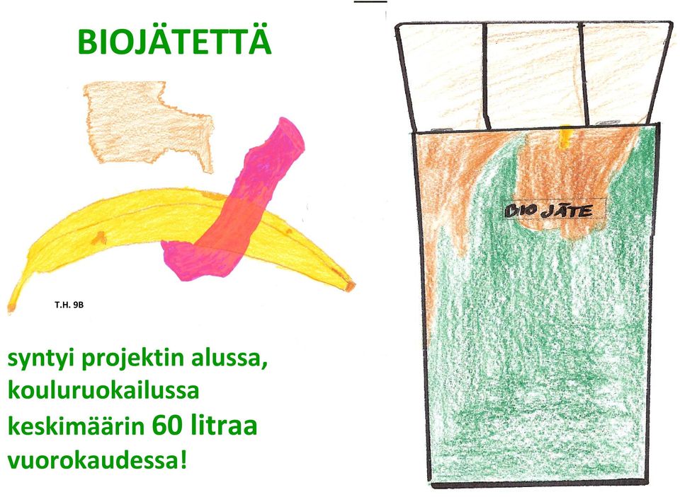 alussa, kouluruokailussa