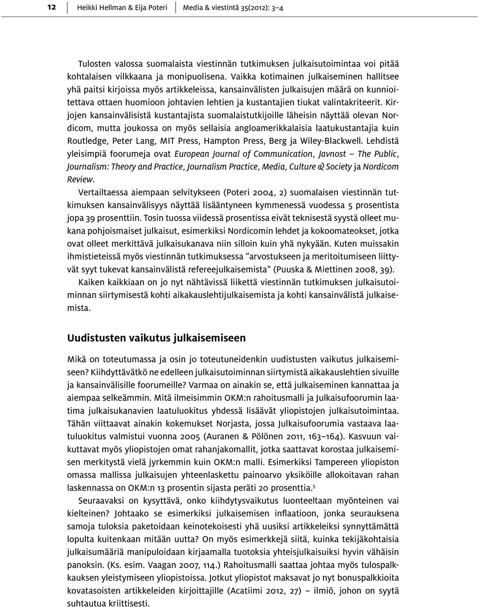 valintakriteerit.