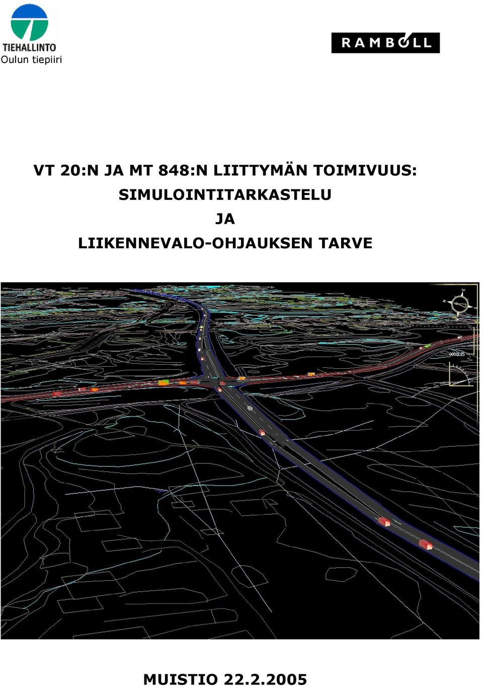 SIMULOINTITARKASTELU JA