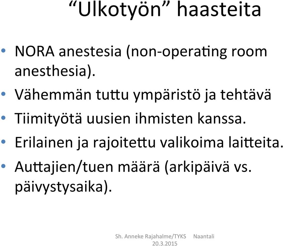 Vähemmän tuju ympäristö ja tehtävä Tiimityötä uusien