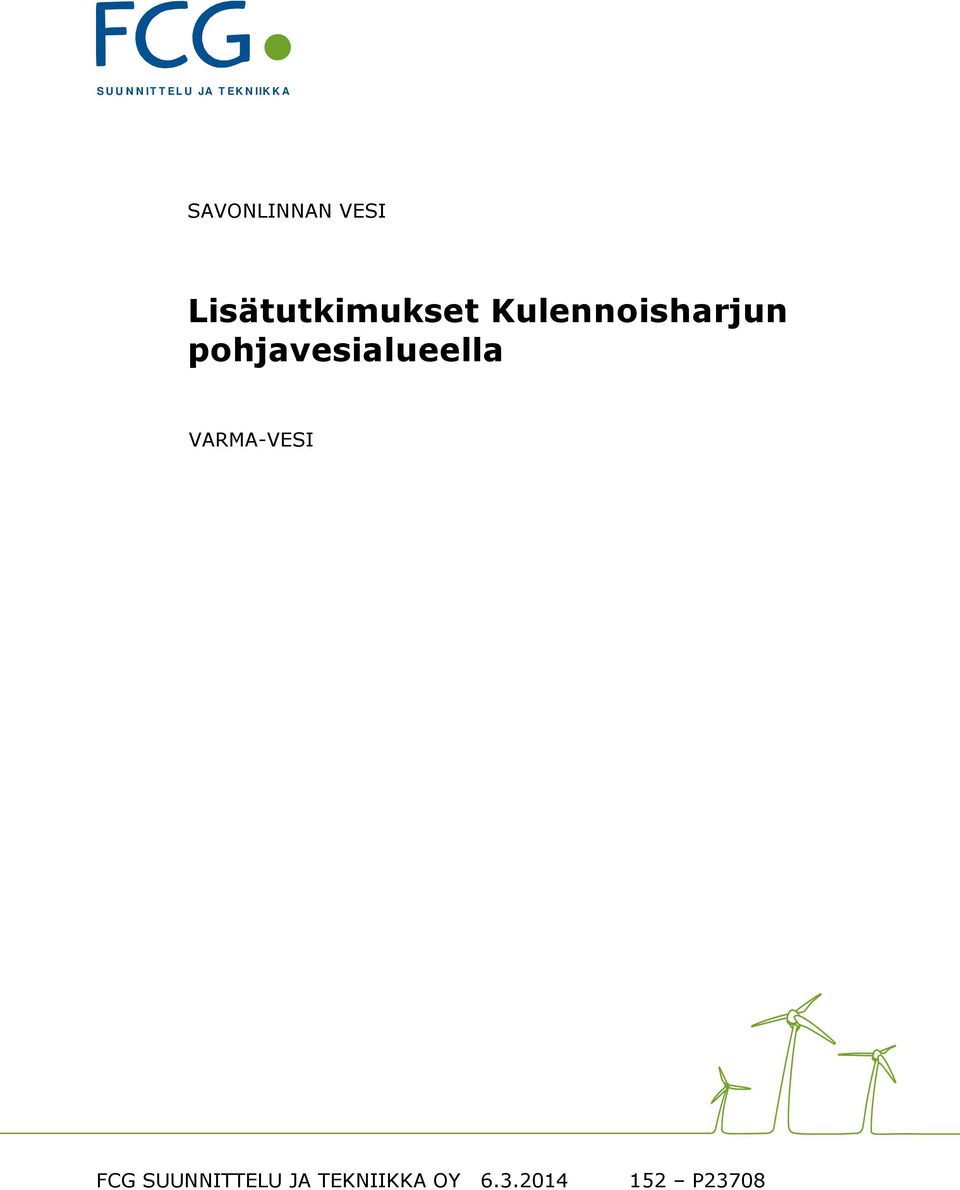 Kulennoisharjun pohjavesialueella