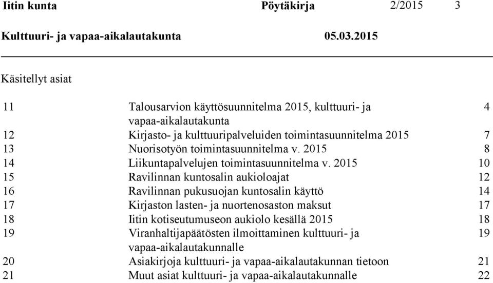 toimintasuunnitelma v. 2015 8 14 Liikuntapalvelujen toimintasuunnitelma v.