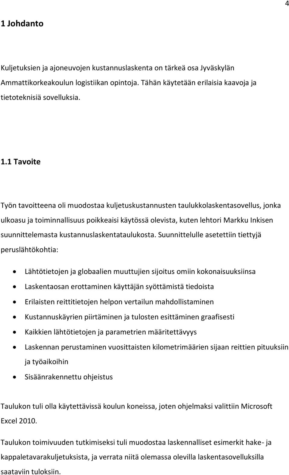 kustannuslaskentataulukosta.