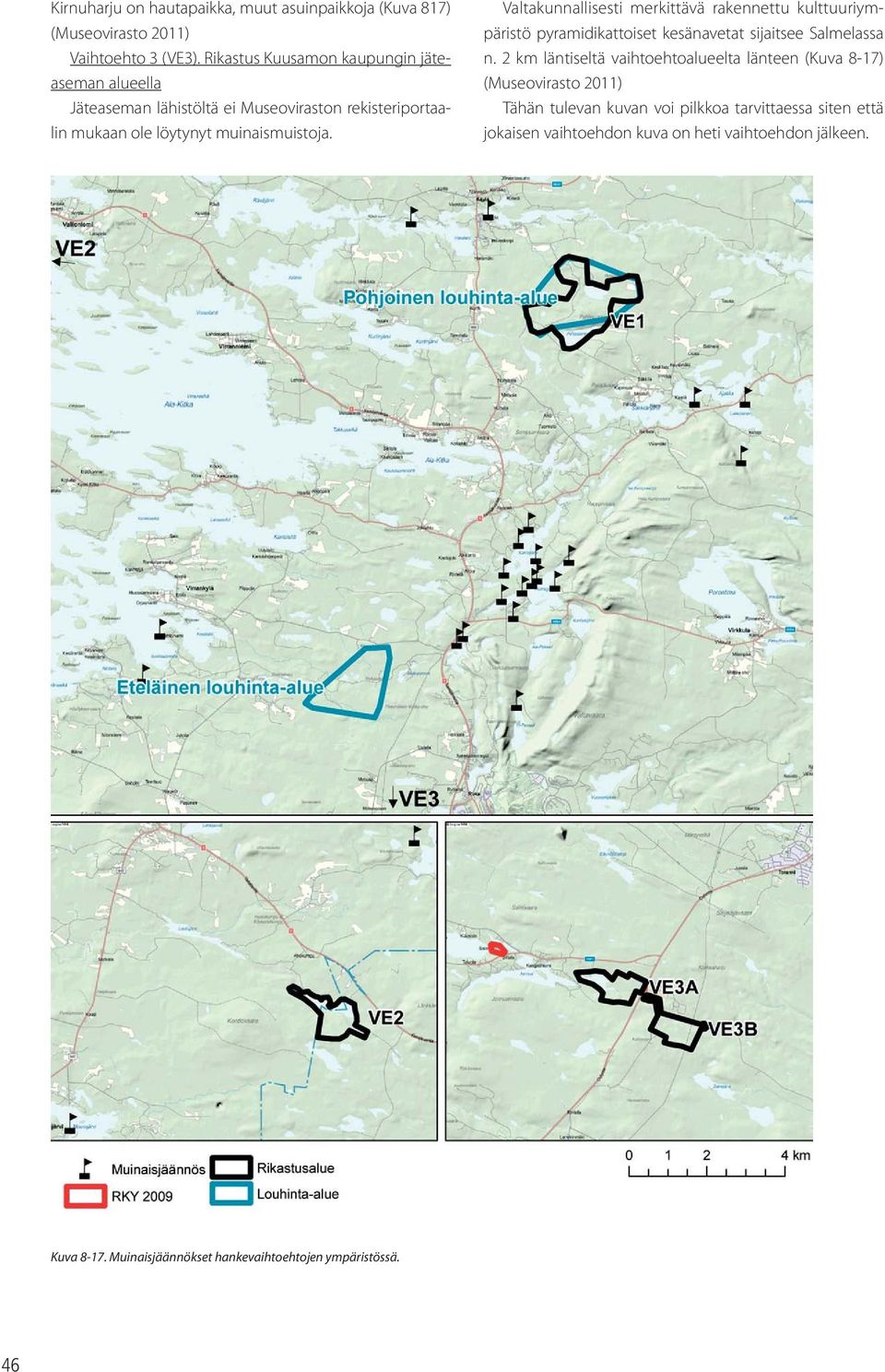 Valtakunnallisesti merkittävä rakennettu kulttuuriympäristö pyramidikattoiset kesänavetat sijaitsee Salmelassa n.