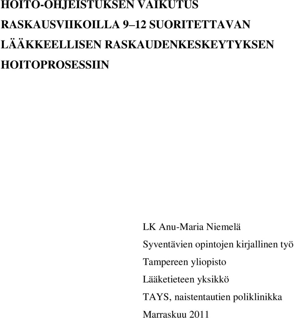 Niemelä Syventävien opintojen kirjallinen työ Tampereen yliopisto