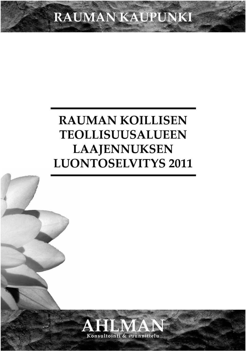 LAAJENNUKSEN LUONTOSELVITYS