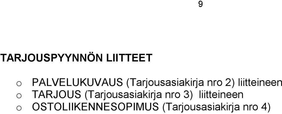 TARJOUS (Tarjousasiakirja nro 3)