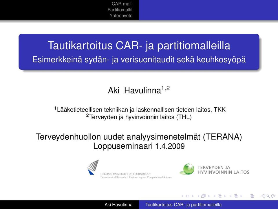 laitos, TKK 2 Terveyden ja hyvinvoinnin laitos (THL)