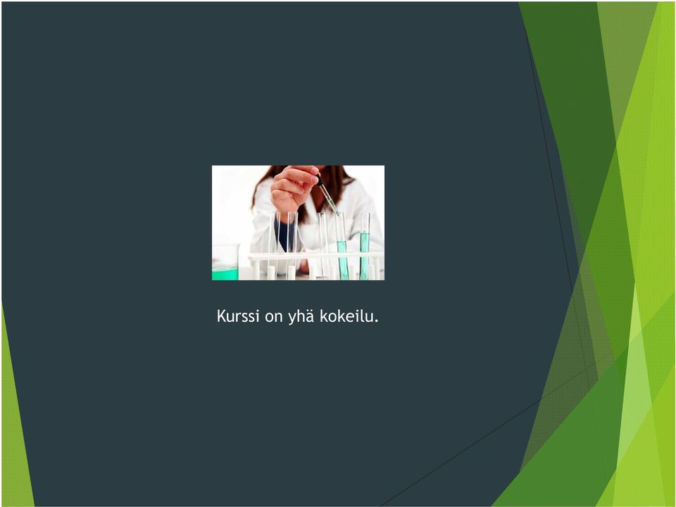 kokeilu.