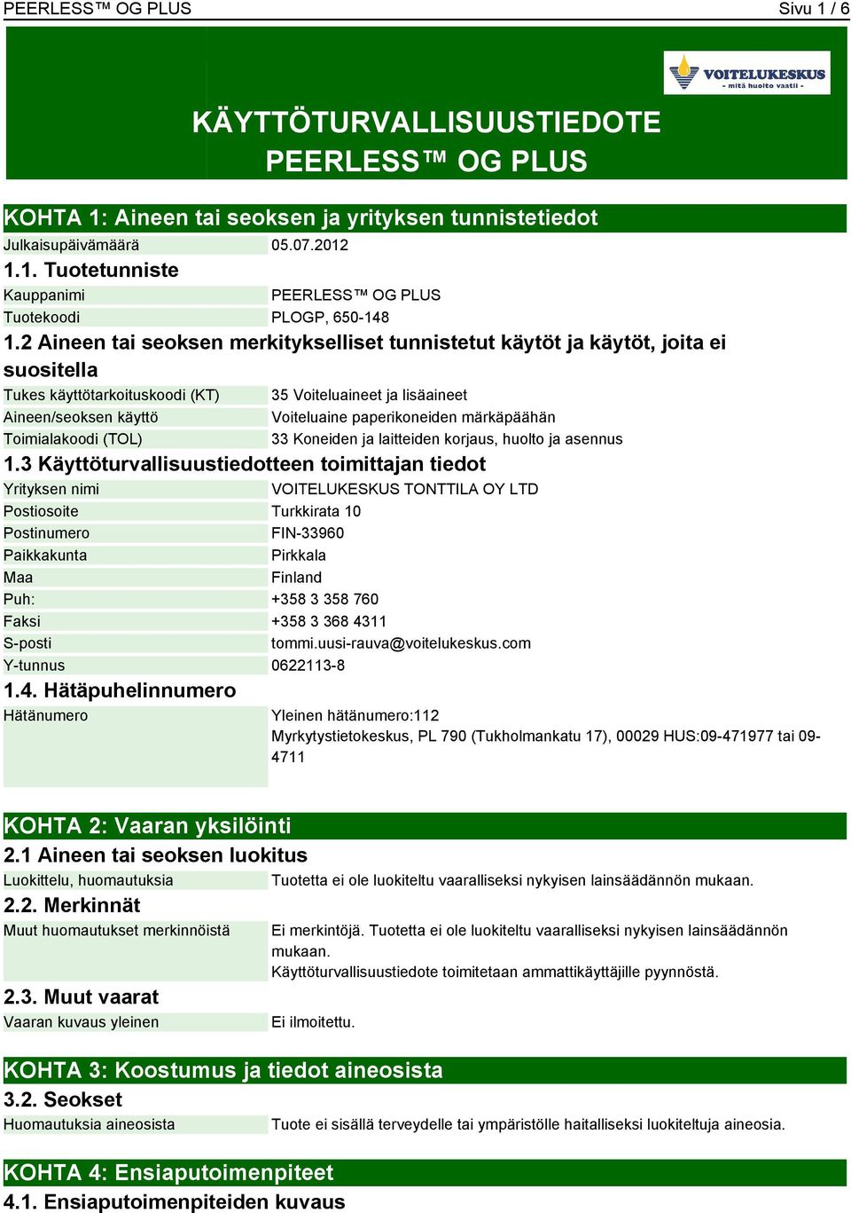 Voiteluaine paperikoneiden märkäpäähän 33 Koneiden ja laitteiden korjaus, huolto ja asennus 1.