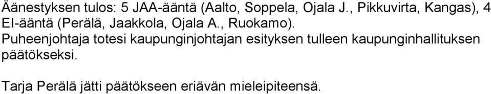 , Ruokamo).