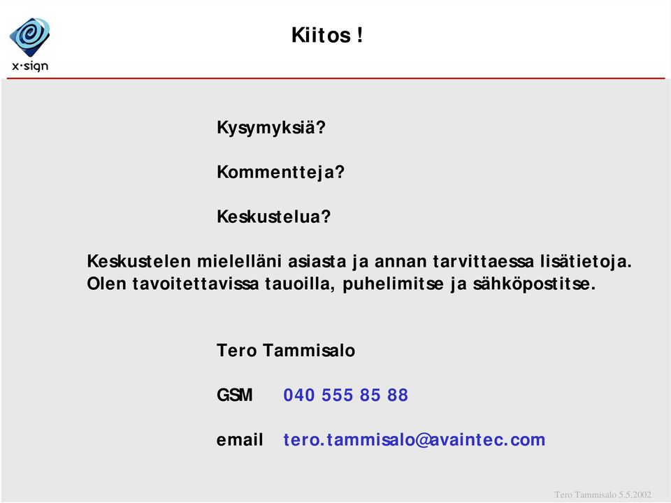 lisätietoja.
