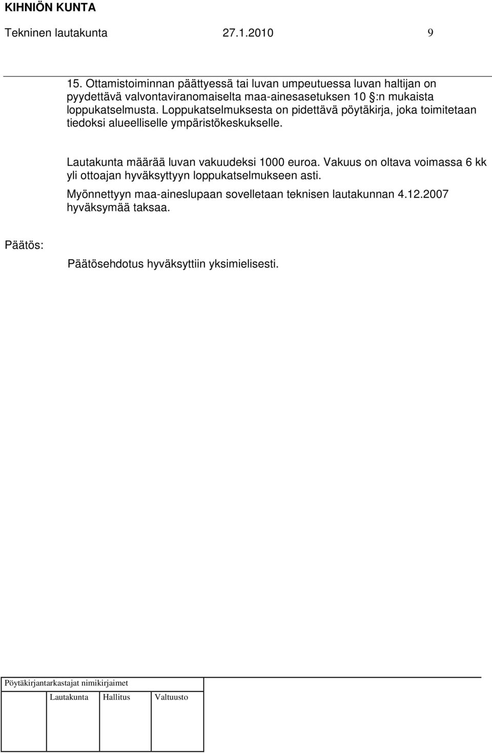 mukaista loppukatselmusta.