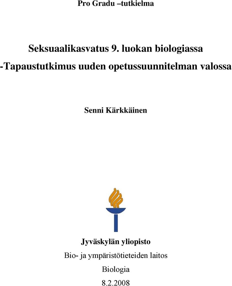 opetussuunnitelman valossa Senni Kärkkäinen