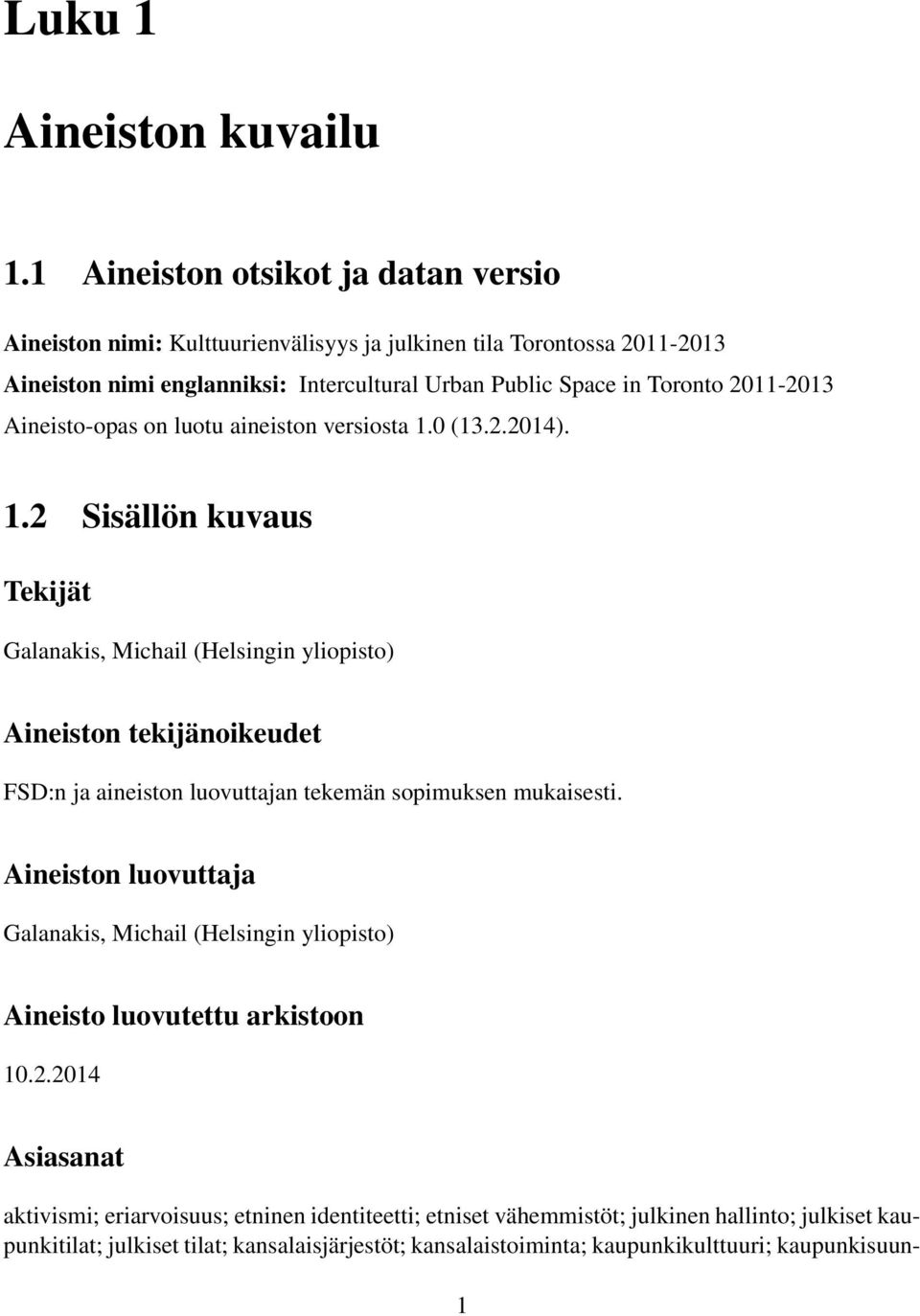 2011-2013 Aineisto-opas on luotu aineiston versiosta 1.