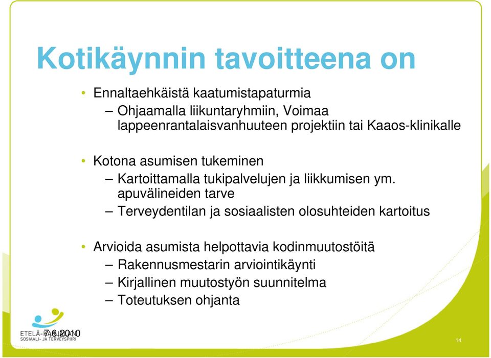 tukipalvelujen ja liikkumisen ym.